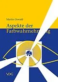 E-Book (pdf) Aspekte der Farbwahrnehmung von Martin Oswald
