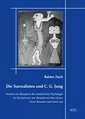 E-Book (pdf) Die Surrealisten und C. G. Jung von Rainer Zuch