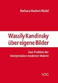 E-Book (pdf) Wassily Kandinsky über eigene Bilder von Barbara Mackert-Riedel