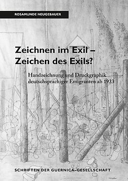 E-Book (pdf) Zeichnen im Exil - Zeichen des Exils? von Rosamunde Neugebauer
