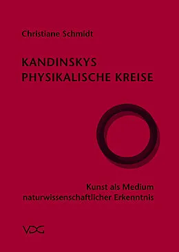 E-Book (pdf) Kandinskys Physikalische Kreise von Christiane Schmidt