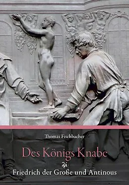 E-Book (pdf) Des Königs Knabe von Thomas Fischbacher