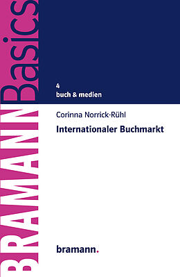 E-Book (epub) Internationaler Buchmarkt von Corinna Norrick-Rühl