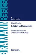E-Book (epub) Urheber- und Verlagsrecht von Birgit Menche