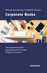 E-Book (epub) Corporate Books von Michael Schickerling, Friedhelm Schwarz