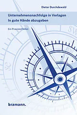 E-Book (epub) Unternehmensnachfolge in Verlagen von Dieter Durchdewald