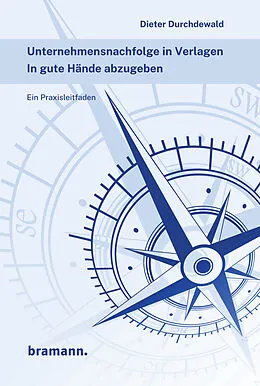 E-Book (epub) Unternehmensnachfolge in Verlagen von Dieter Durchdewald