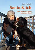 E-Book (epub) Senta &amp; ich von Beate Forsbach