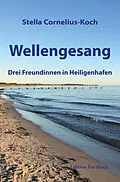 E-Book (epub) Wellengesang von Stella Cornelius-Koch