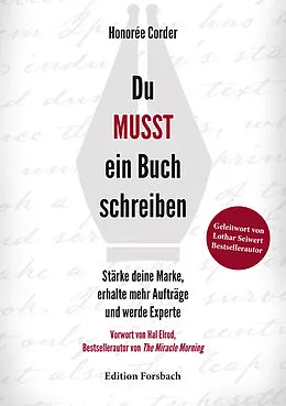 E-Book (epub) Du MUSST ein Buch schreiben von Honorée Corder