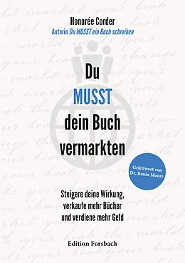 E-Book (epub) Du MUSST dein Buch vermarkten von Honorée Corder