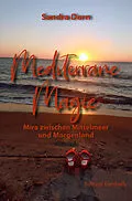 E-Book (epub) Mediterrane Magie von Sandra Dorn