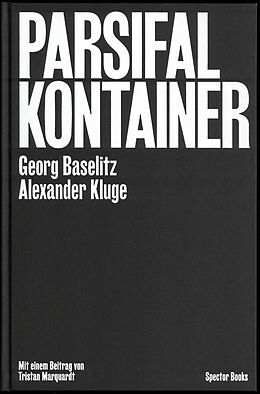 Fester Einband Parsifal Kontainer von Alexander Kluge