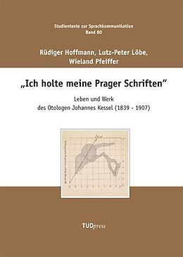 Fester Einband Ich holte meine Prager Schriften von Rüdiger Hoffmann, Lutz-Peter Löbe, Wieland Pfeiffer