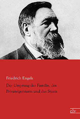 Couverture cartonnée Der Ursprung der Familie, des Privateigentums und des Staats de Friedrich Engels