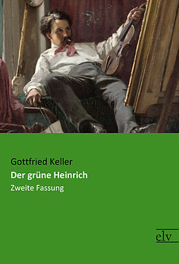 Kartonierter Einband Der grüne Heinrich von Gottfried Keller