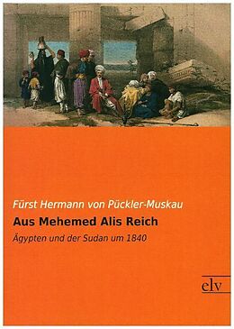 Kartonierter Einband Aus Mehemed Alis Reich von Fürst Hermann von Pückler-Muskau