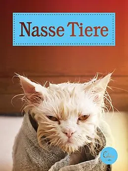 E-Book (epub) Nasse Tiere von Eden Books