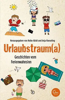 E-Book (epub) Urlaubstrauma von Anja Koeseling, Heike Abidi