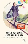 E-Book (epub) Neben der Spur, aber auf dem Weg von Mina Teichert