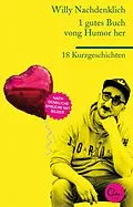 E-Book (epub) 1 gutes Buch vong Humor her von Willy Nachdenklich