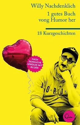 E-Book (epub) 1 gutes Buch vong Humor her von Willy Nachdenklich