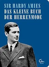 Kartonierter Einband (Kt) Das kleine Buch der Herrenmode von Hardy Amies