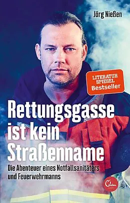 E-Book (epub) Rettungsgasse ist kein Straßenname von Jörg Nießen