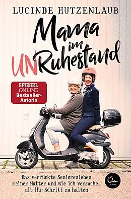 E-Book (epub) Mama im Unruhestand von Lucinde Hutzenlaub