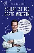E-Book (epub) Schlaf ist die beste Medizin von Christian Benedict