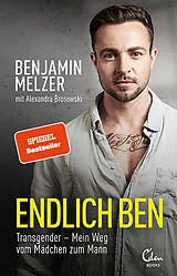 Kartonierter Einband Endlich Ben von Benjamin Melzer, Alexandra Brosowski