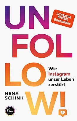 E-Book (epub) UNFOLLOW! von Nena Schink