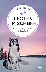 E-Book (epub) Pfoten im Schnee von Lotti Meier