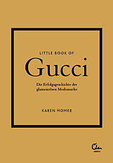 Fester Einband Little Book of Gucci von Karen Homer