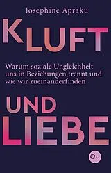 Kartonierter Einband Kluft und Liebe von Josephine Apraku