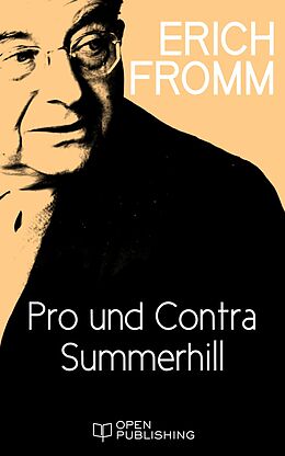 E-Book (epub) Pro und Contra Summerhill von Erich Fromm