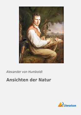 Kartonierter Einband Ansichten der Natur von Alexander von Humboldt