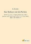 Kartonierter Einband Das Radium und die Farben von C. Doelter