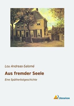 Kartonierter Einband Aus fremder Seele von Lou Andreas-Salomé