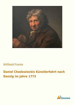 Kartonierter Einband Daniel Chodowieckis Künstlerfahrt nach Danzig im Jahre 1773 von 