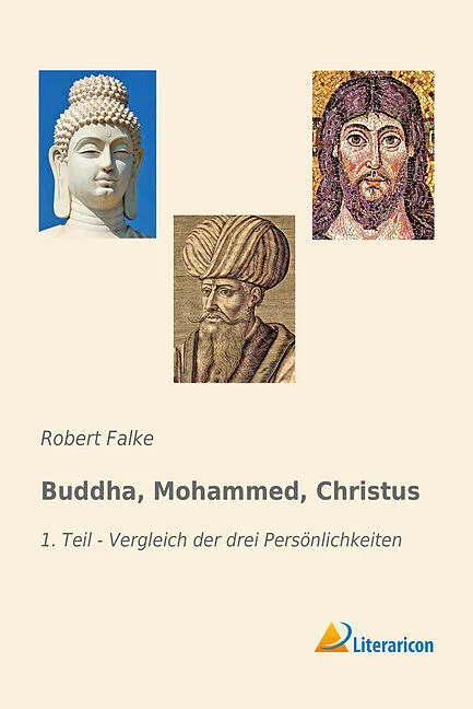 Buddha, Mohammed, Christus