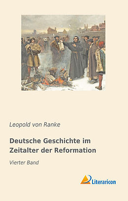 Kartonierter Einband Deutsche Geschichte im Zeitalter der Reformation von Leopold Von Ranke