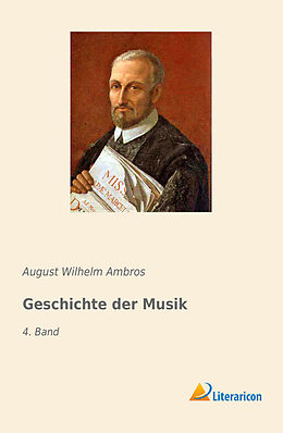 Kartonierter Einband Geschichte der Musik von August Wilhelm Ambros