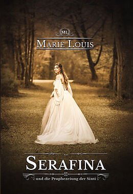 Kartonierter Einband Serafina von Marie Louis