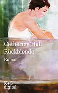 E-Book (epub) Rückblende von Catherine Hall