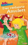 E-Book (epub) Bibi Blocksberg - Das verhexte Amulett von Vincent Andreas