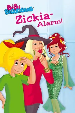 E-Book (epub) Bibi Blocksberg - Zickia-Alarm! von Michaela Rudolph