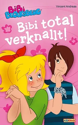 E-Book (epub) Bibi Blocksberg - Bibi total verknallt von Vincent Andreas