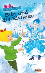 E-Book (epub) Bibi Blocksberg - Bibi und die Eishexe von Doris Riedl