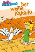 E-Book (epub) Bibi Blocksberg - Der weiße Kakadu von Stephan Gürtler